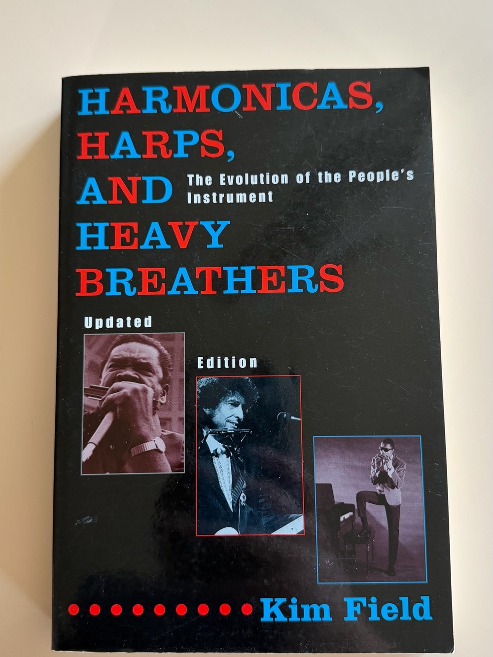 Harmonicas, Harps, and Heavy Breathers by Kim Field - Black Cover